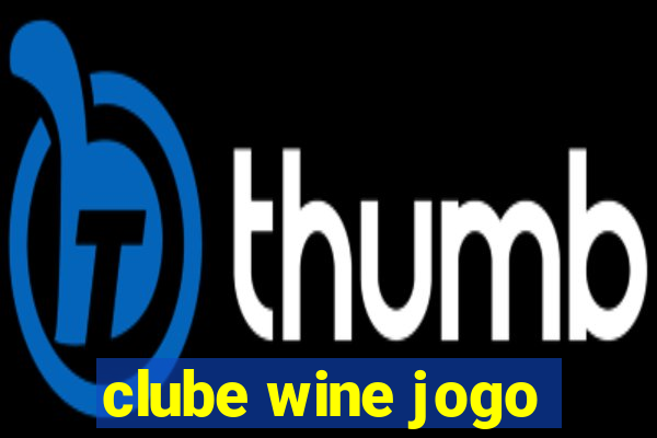 clube wine jogo